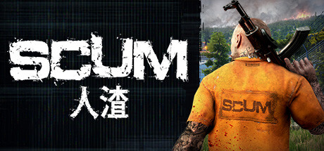 人渣/ SCUM / 单机+联机/ 手机+PC双端   v1.3.0.0.117753  全DLC  免安装中文版-OG资源